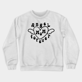 Angel Mom Crewneck Sweatshirt